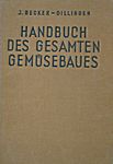Abb 10 "Handbuch des gesamten Gemüsebaues", Becker-Dillingen, J.; Parey Berlin, 1956Abb 9 "Handbuch des gesamten Gemüsebaues", Becker-Dillingen, J.; Parey Berlin, 1956