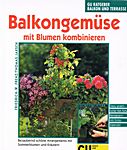 Abb 12 "Balkongemüse"; Frenz, Jaksch; G&U München, 1999