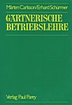 Abb 13 Gärtnerische Betriebslehre; Carlsson / Schürmer; Parey, 1976