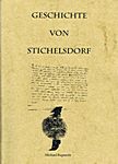 Abb 26 Die "Geschichte von Stichelsdorf", Broschüre von Ruprecht M. , 2002